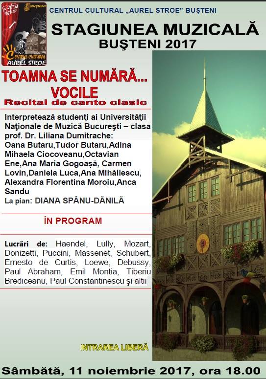 Stagiunea Muzicală Recital de zile mari la Buşteni:"Toamna se numără... vocile”