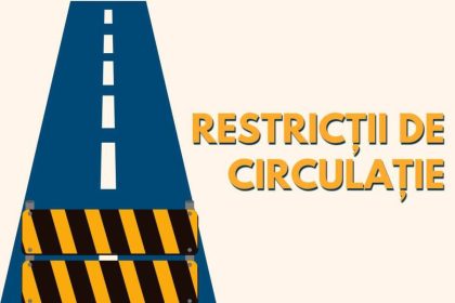 Măsuri de restricționare și deviere temporară a traficului