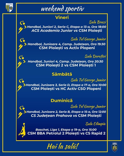 CSM Ploiești transformă weekendul