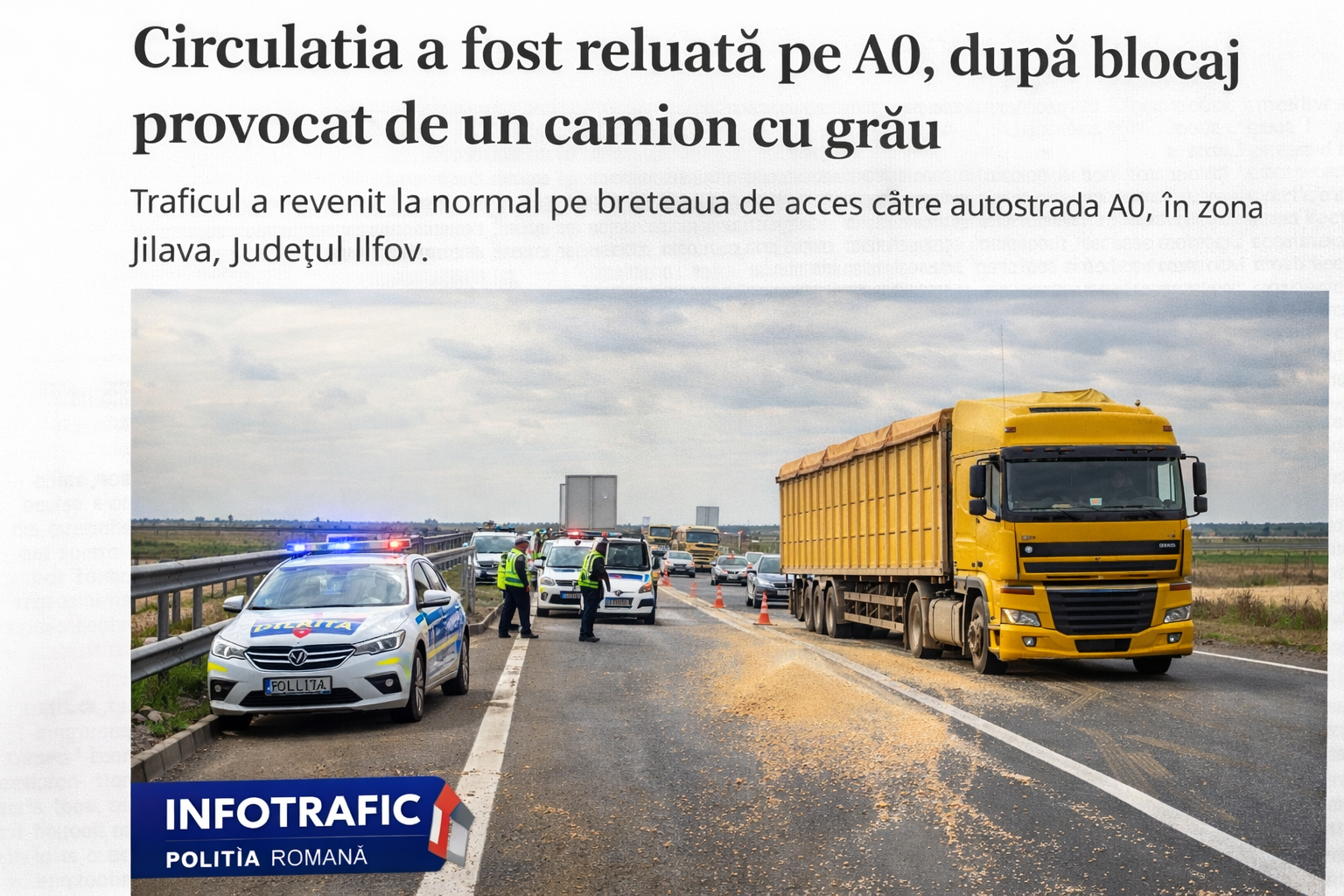 Circulația a fost reluată pe A0,
