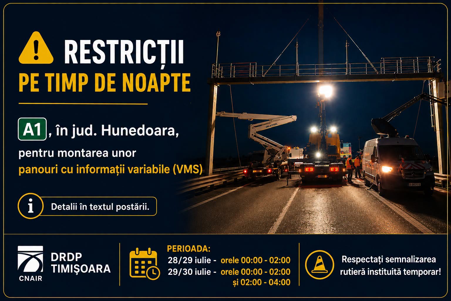 Restricții pe Autostrada A1!